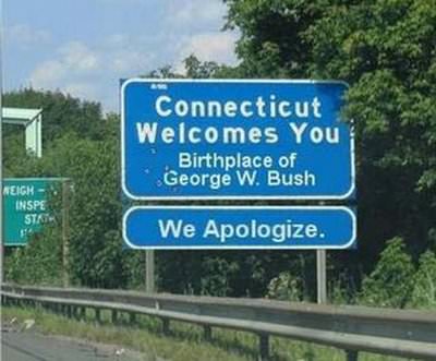 a1.bp.blogspot.com__xwE0rBDpg1Y_SPn0M11WPtI_AAAAAAAACJo_tjQI5Ht6DF4_s400_connecticut_bush_sign.jpg